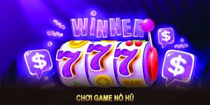 chơi game nổ hũ