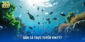 bắn cá trực tuyến